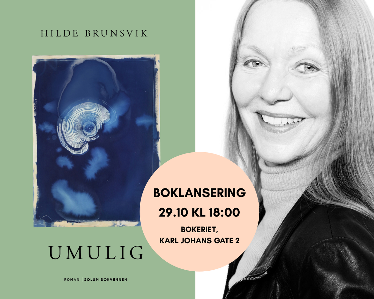 Velkommen til boklansering: "Umulig" - en roman av Hilde Brunsvik