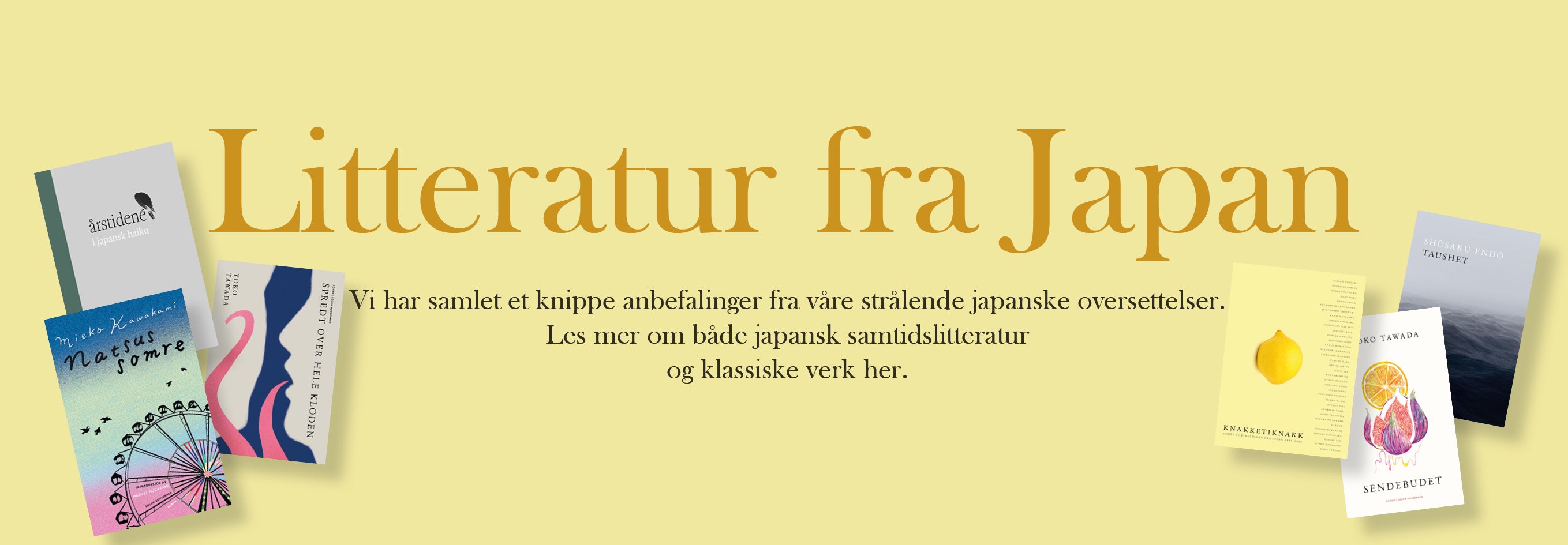 Japansk litteratur er langt mer enn Haruki Murakami.