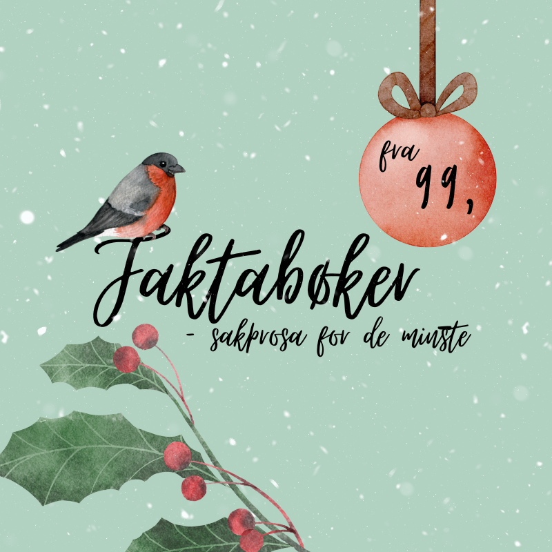 Faktabøker - Sakprosa for de minste fra 99,-