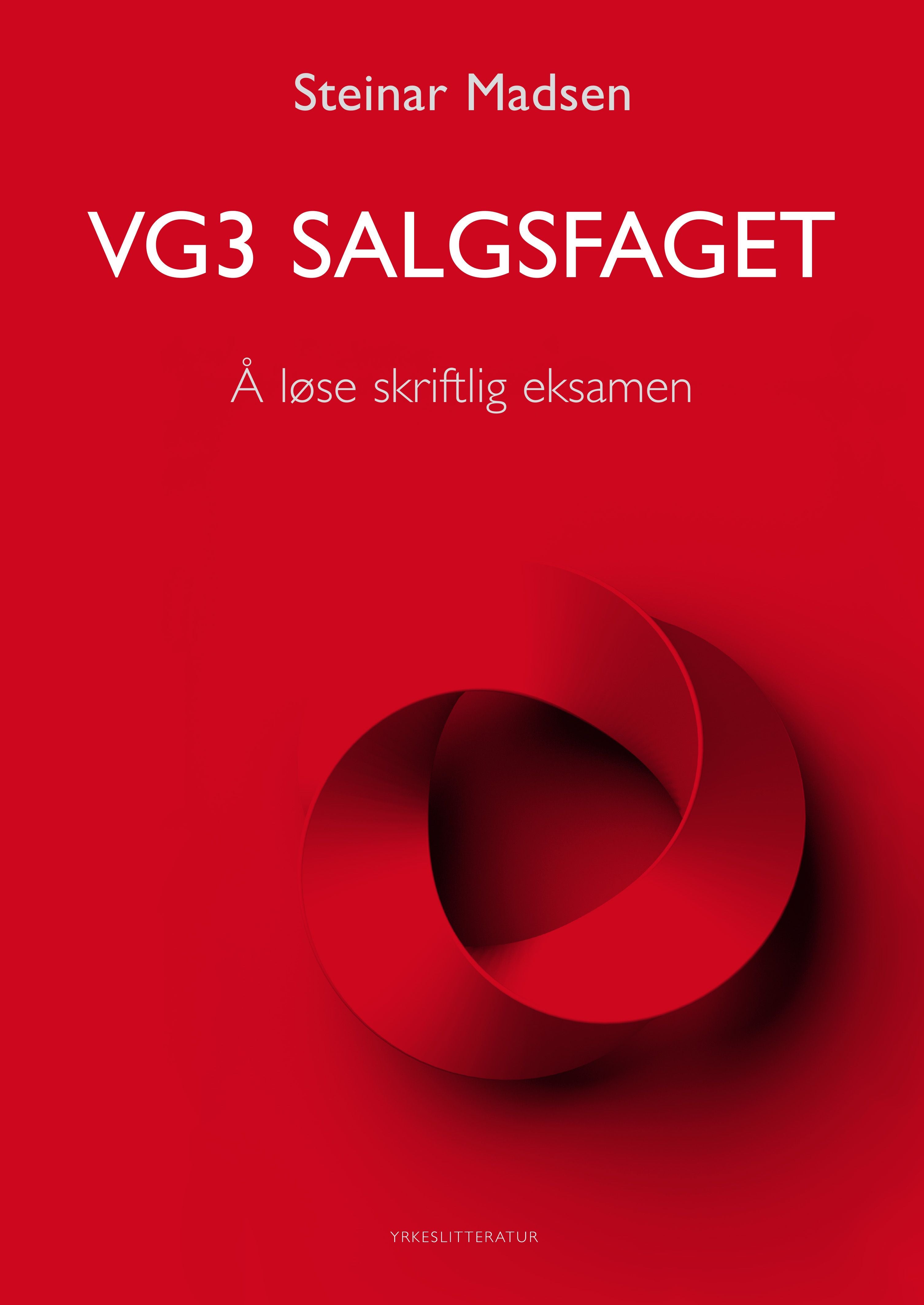 Salgsfaget vg3: å løse skriftlig eksamen