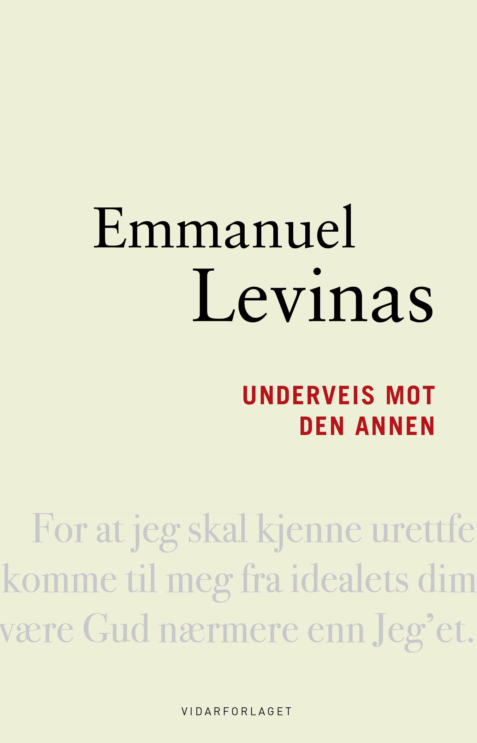 Underveis mot den annen: essays av og om Levinas: debatt