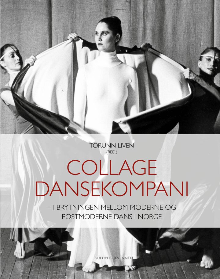 Collage Dansekompani: i brytningen mellom moderne og postmoderne dans i