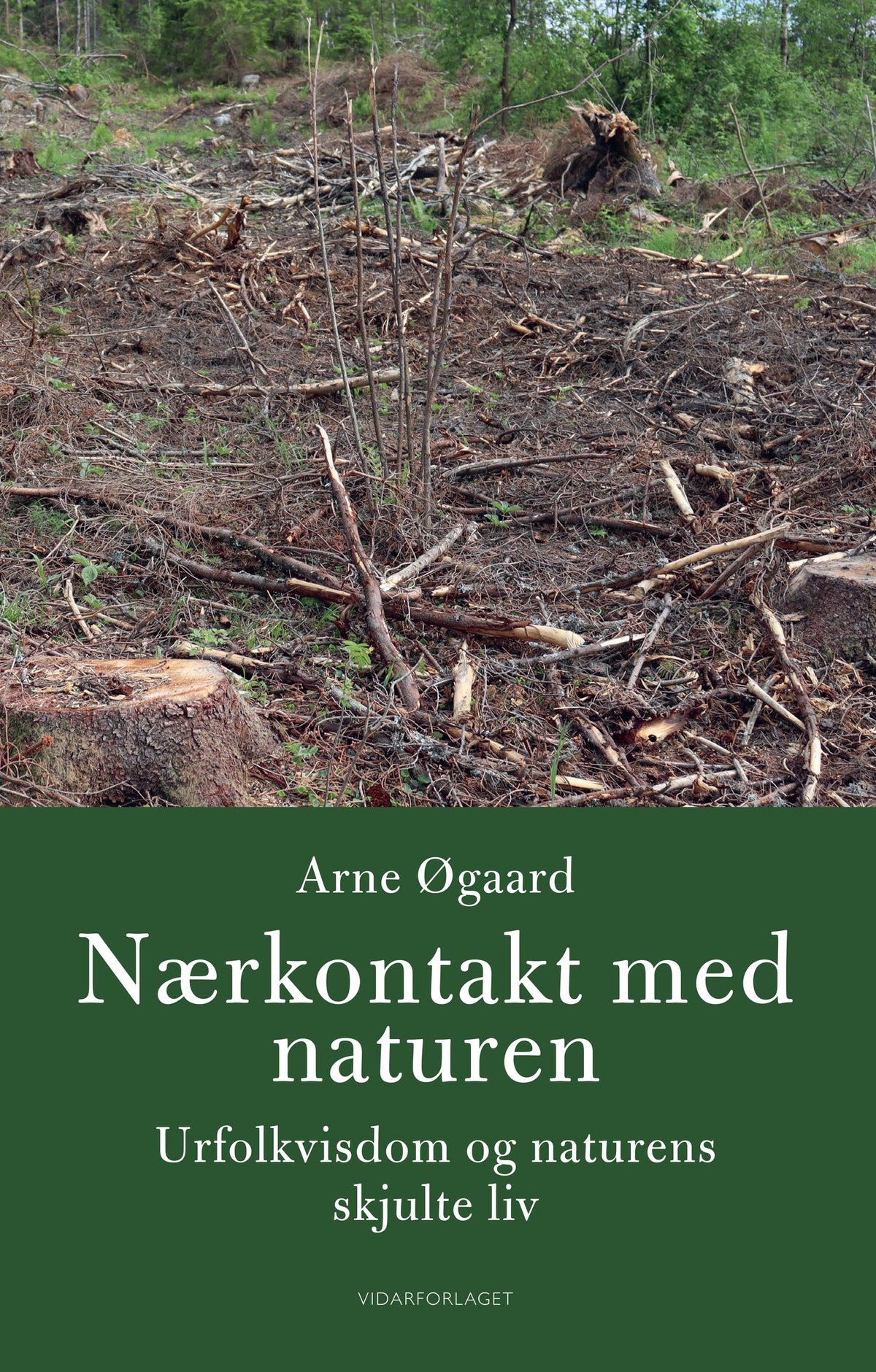 Nærkontakt med naturen – Arne Øgaard