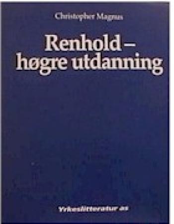 Renhold: høgre utdanning