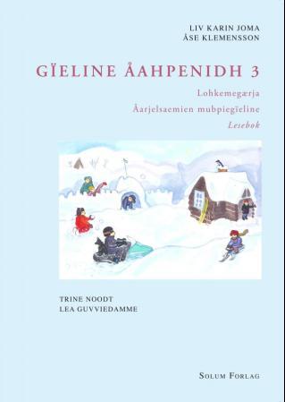 Gïeline åahpenidh 3: Lokhemegærja : åarjelsaemien mubpiegïeline