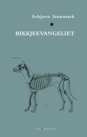 Bikkjeevangeliet: dikt