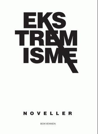 Ekstremisme: noveller