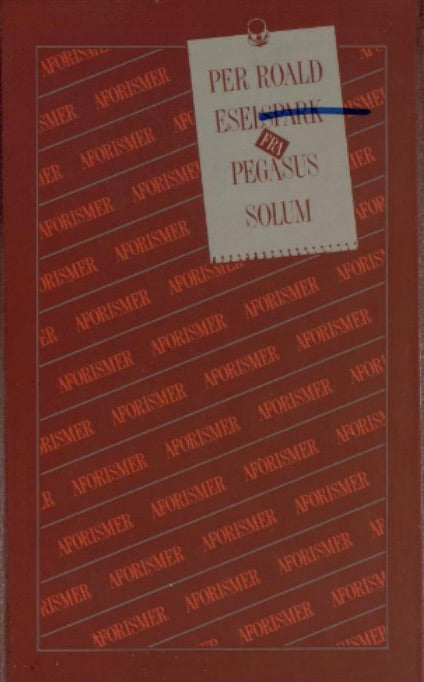 Eselspark fra Pegasus: aforismer