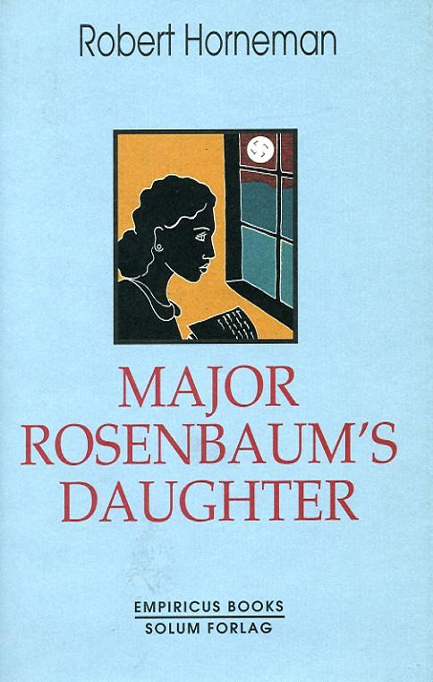 Major Rosenbaum's daughter