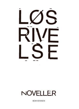 Løsrivelse: noveller