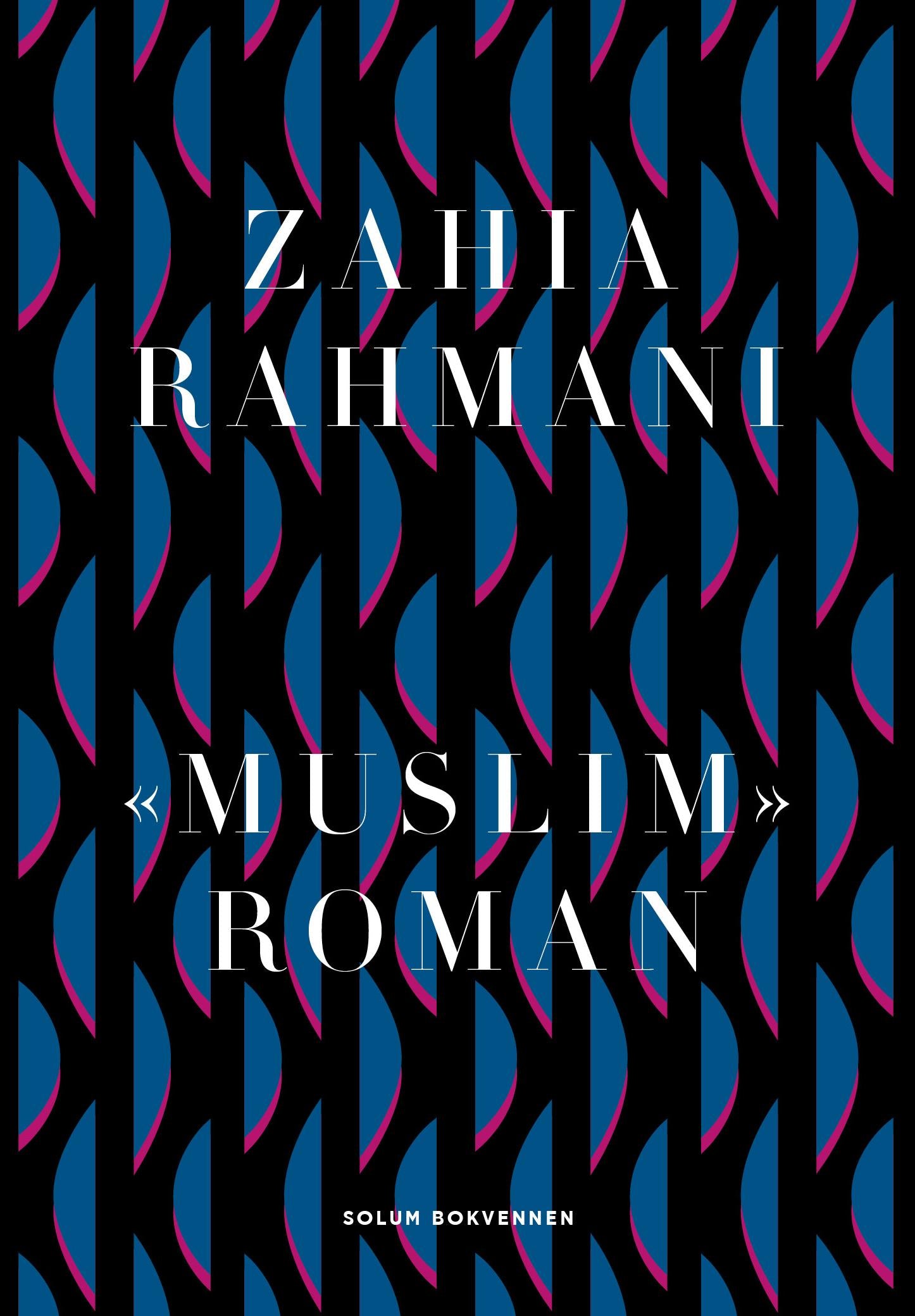 «Muslim»: roman