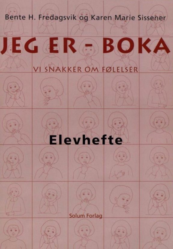 Jeg er-boka: vi snakker om følelser : elevhefte