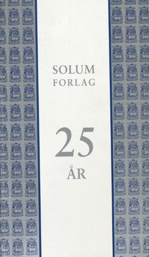 Solum forlag 25 år: jubileumskatalog