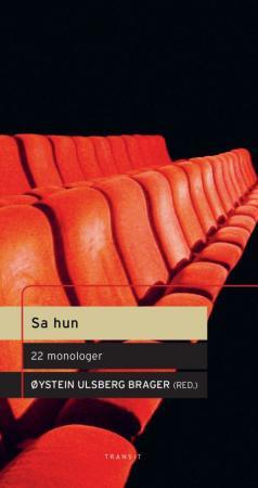 Sa hun: 22 monologer