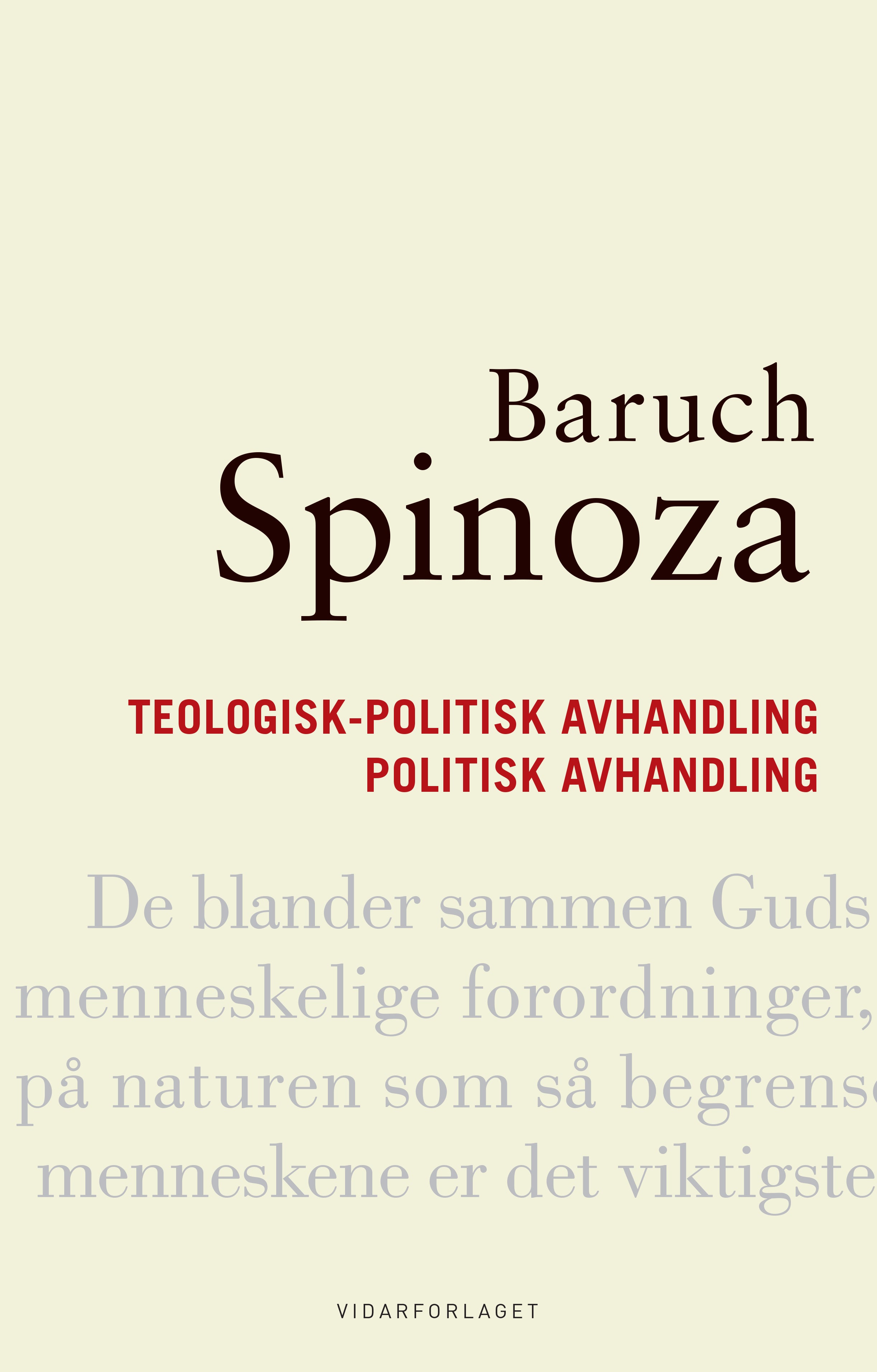 Teologisk-politisk avhandling ; Politisk avhandling