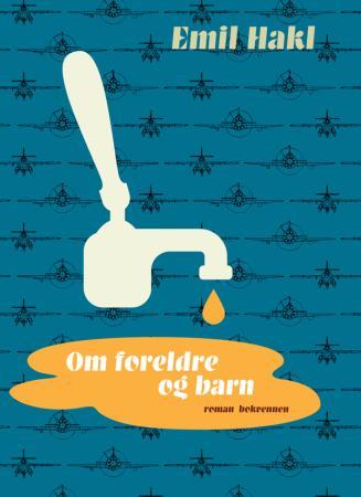 Om foreldre og barn: roman