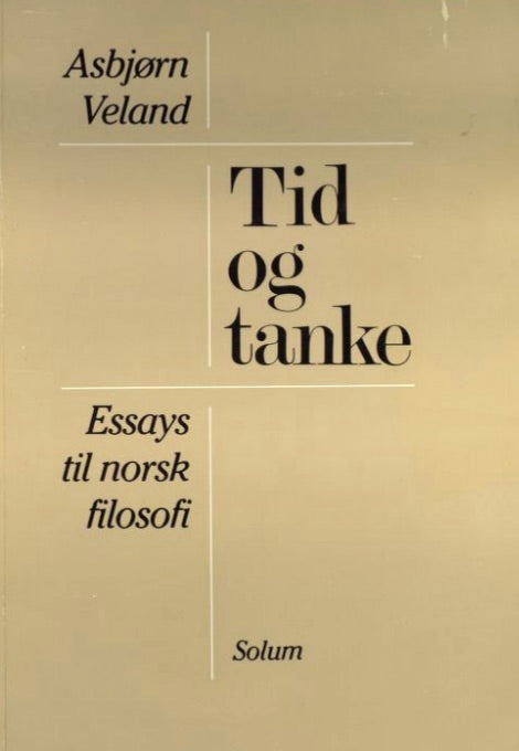 Tid og tanke: essays til norsk filosofi