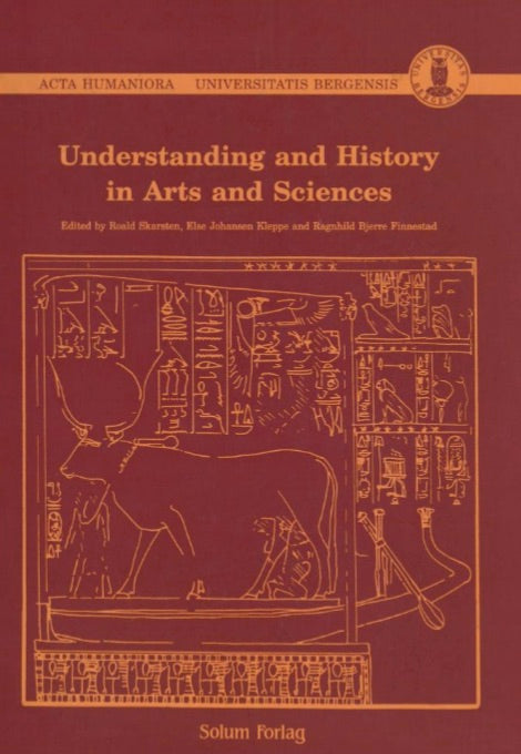 Understanding and History in Arts and Sciences