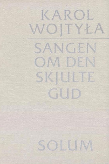 Sangen om den skjulte Gud