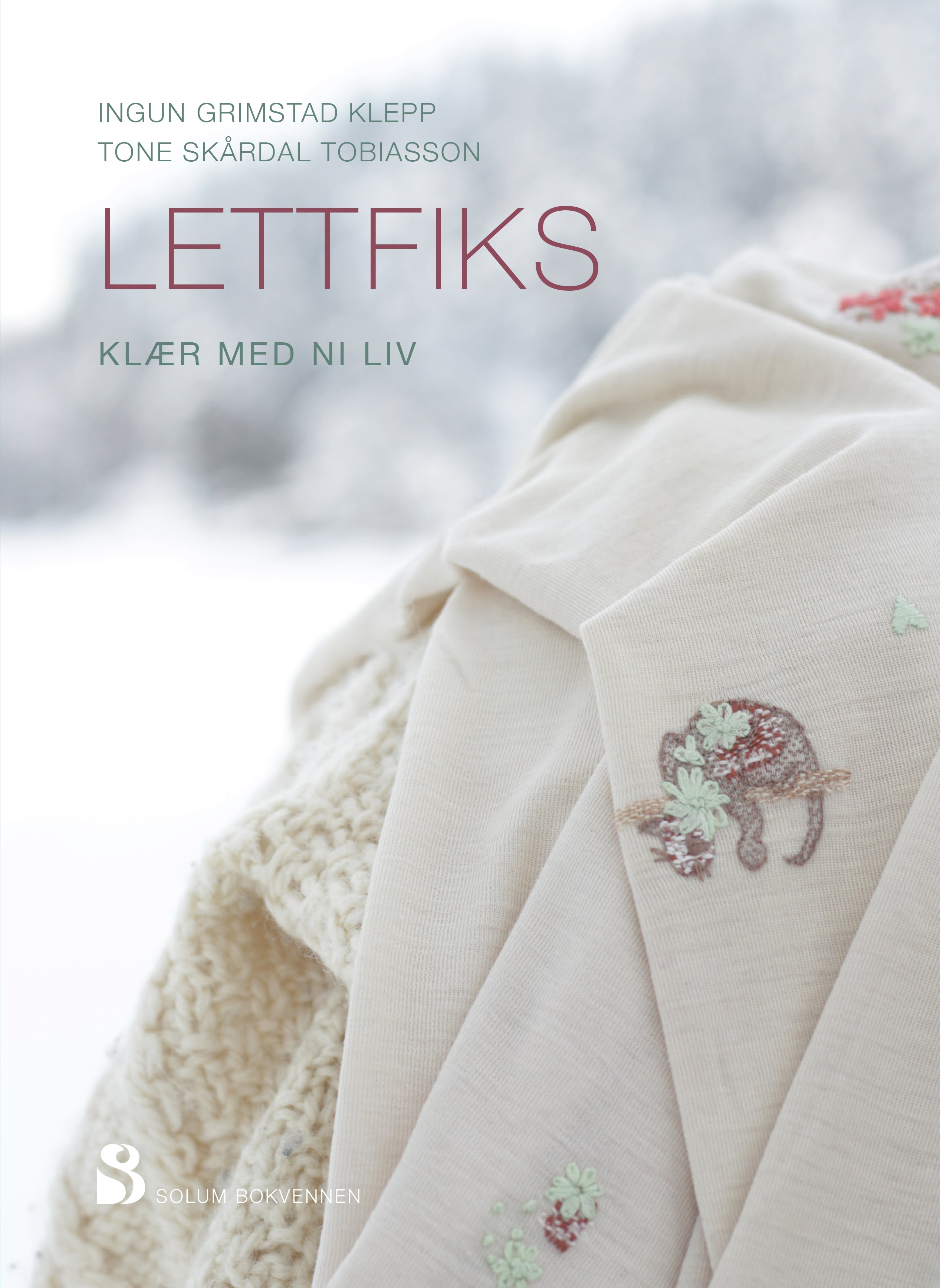 Lettfiks: klær med ni liv