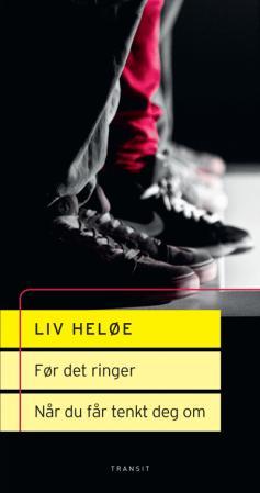 Før det ringer ; Når du får tenkt deg om: skuespill :