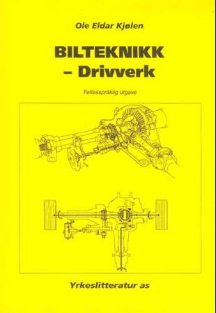 Bilteknikk - drivverk