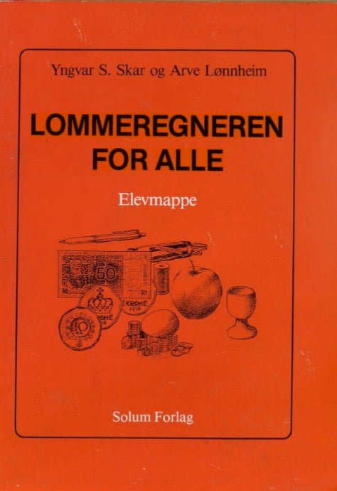 Lommeregneren for alle: elevmappe