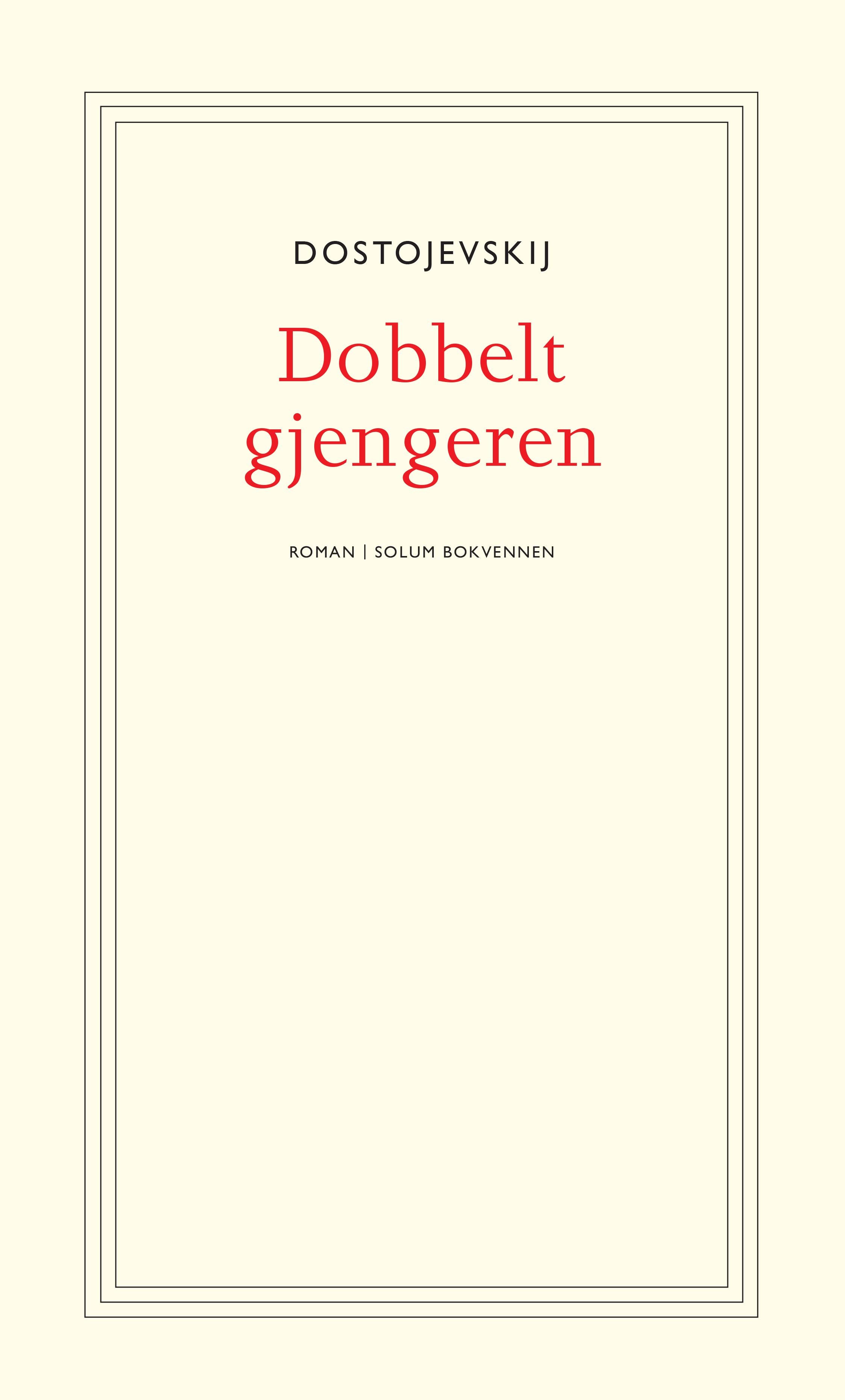Dobbeltgjengeren: roman