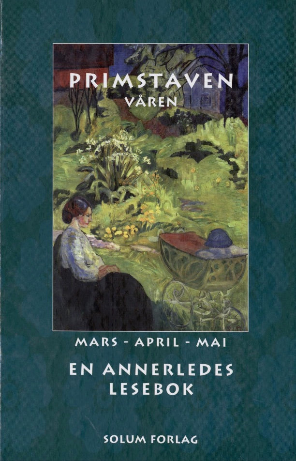 Primstaven - våren: mars, april, mai : en annerledes lesebok