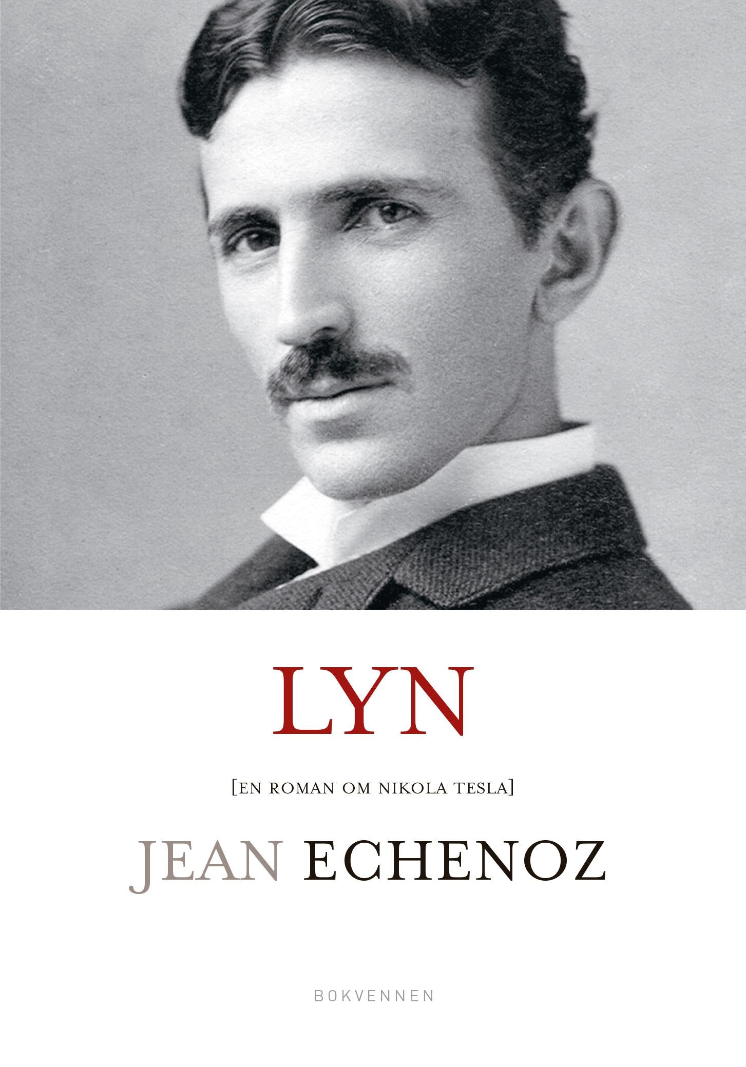 Lyn: (en roman om Nikola Tesla)