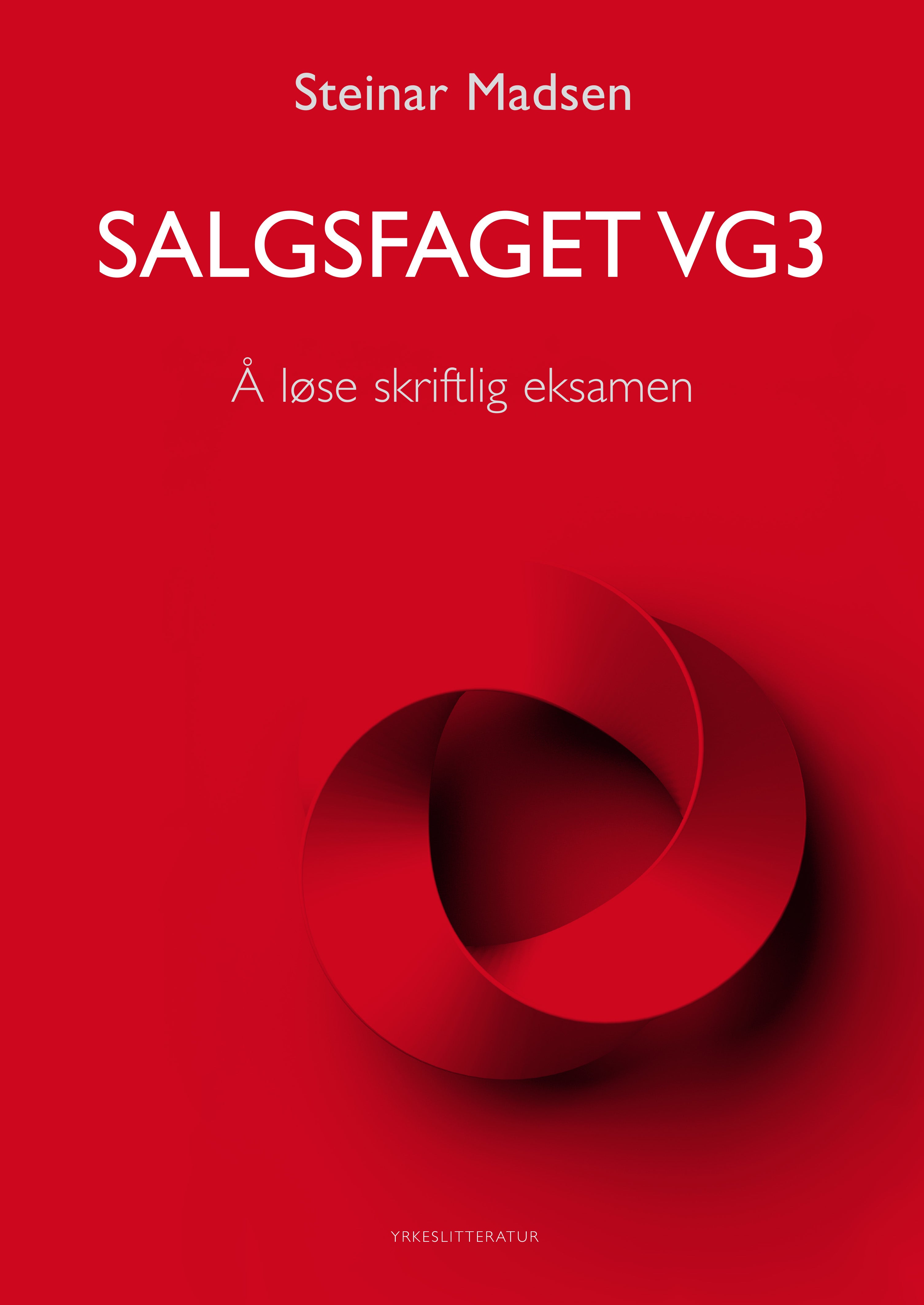 Salgsfaget vg3: å løse skriftlig eksamen