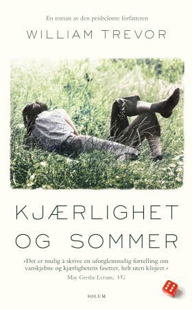 Kjærlighet og sommer: roman