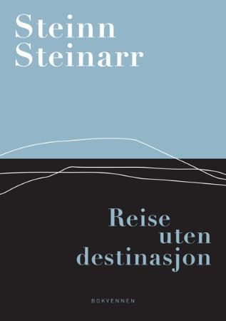 Reise uten destinasjon: dikt
