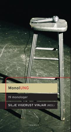 MonolUNG: 19 monologer