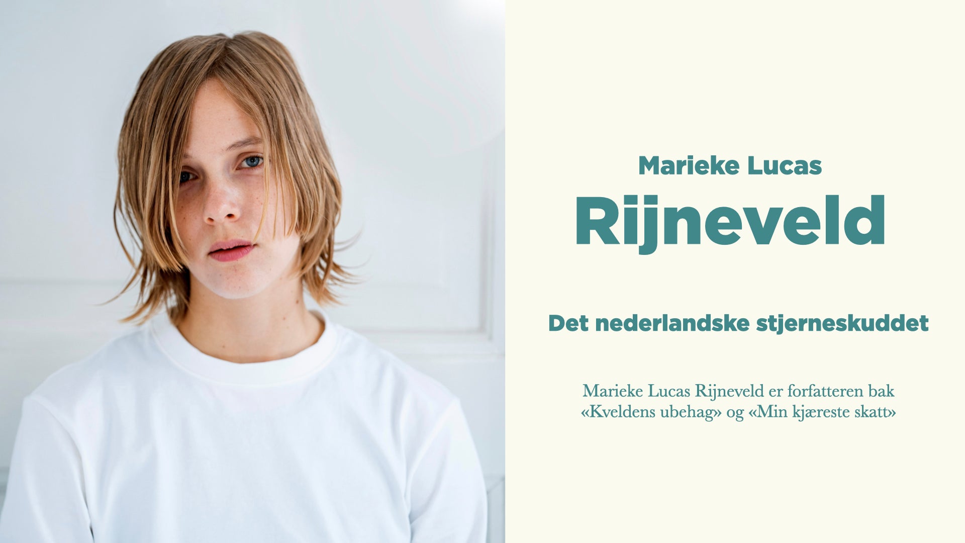 Bli kjent med Marieke Lucas Rijneveld!