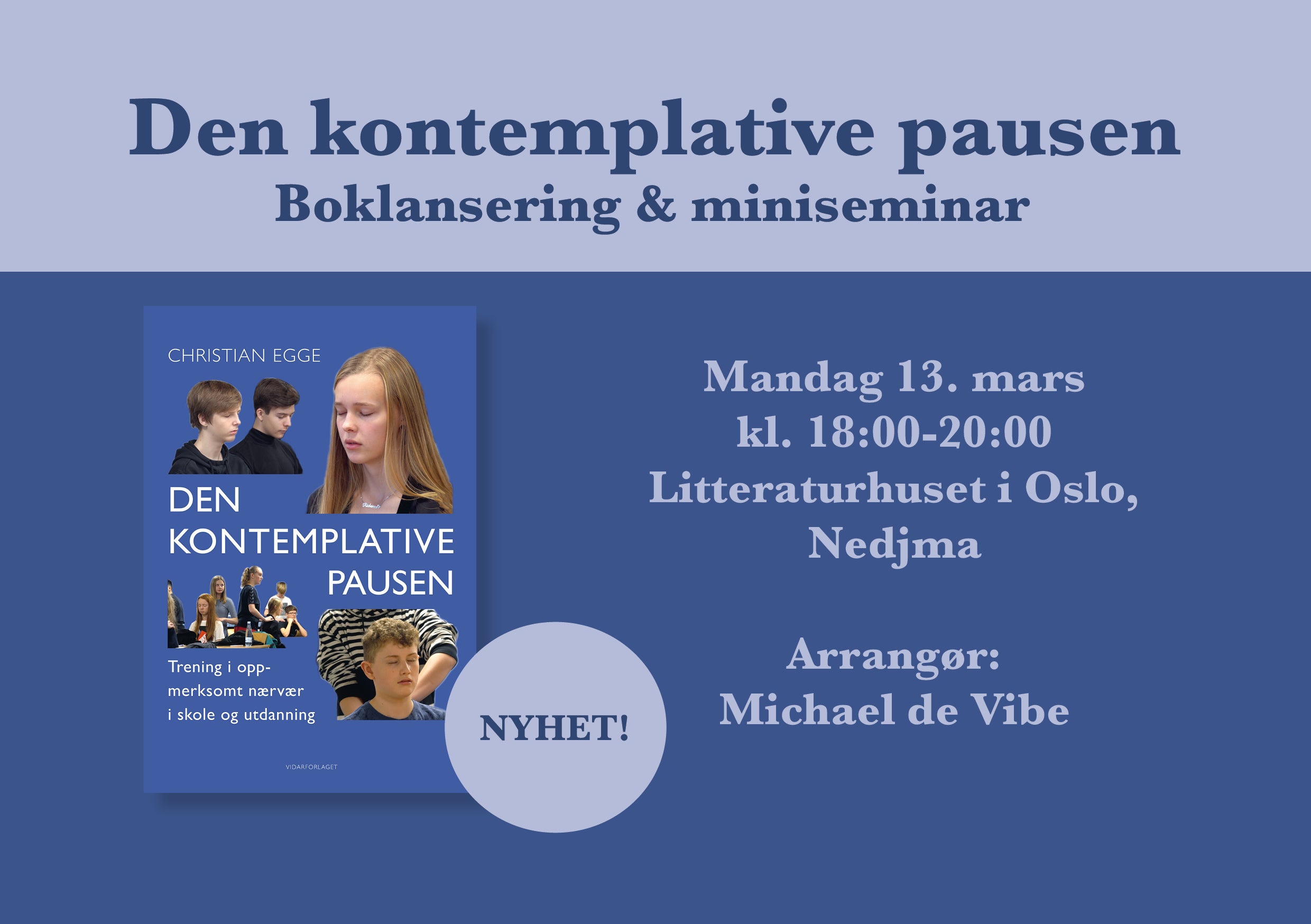 Den kontemplative pausen : boklansering og miniseminar