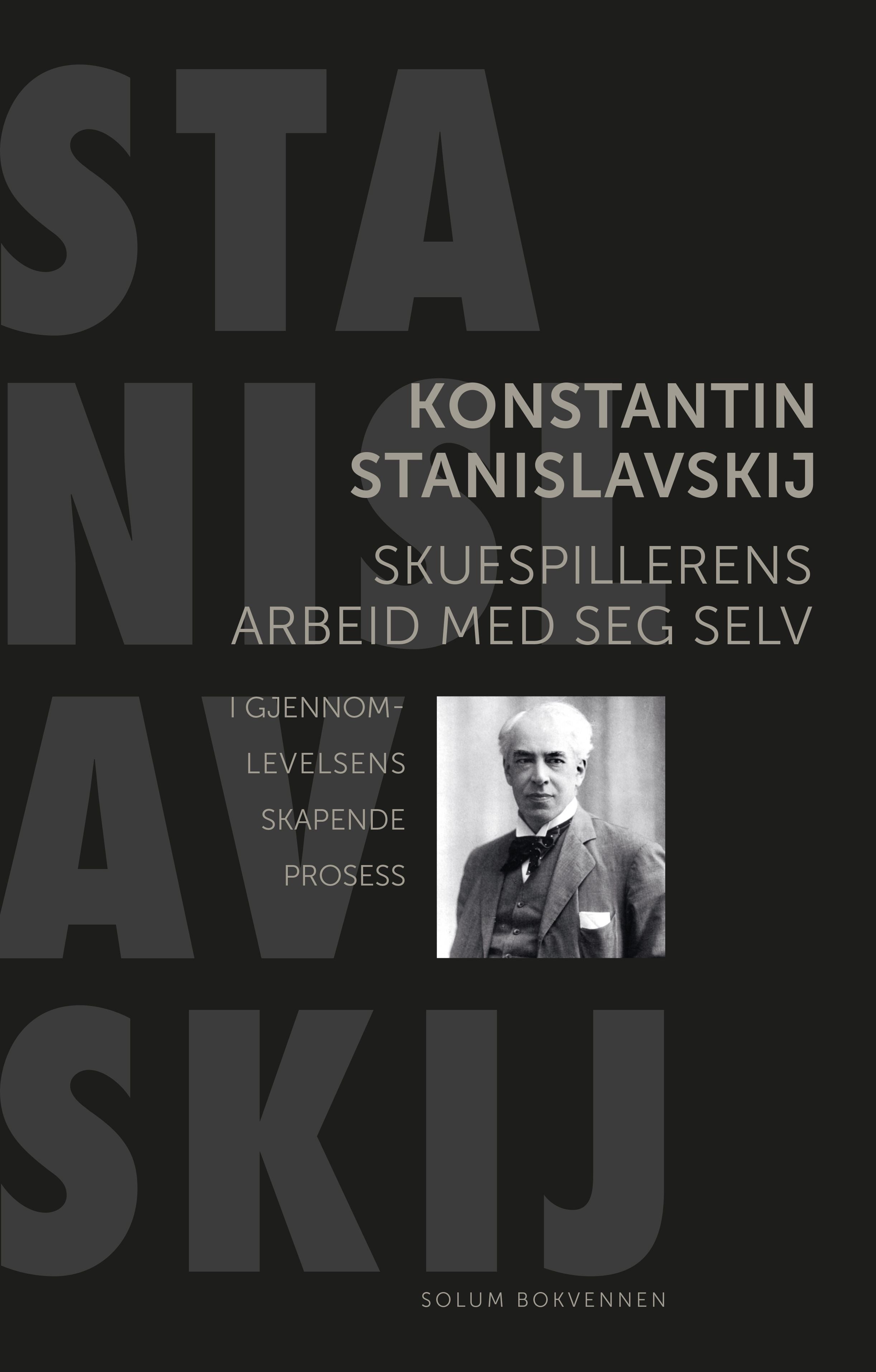Skuespillerens arbeid med seg selv: i gjennomlevelsens skapende prosess : en elevdagbok
