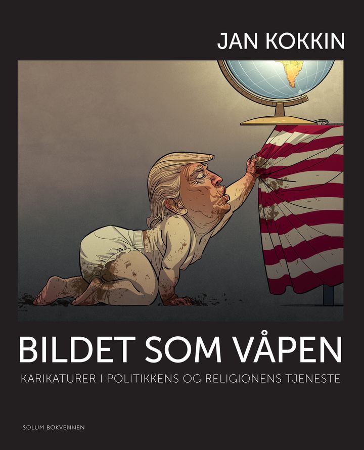 Bildet som våpen: karikaturer i politikkens og religionens tjeneste