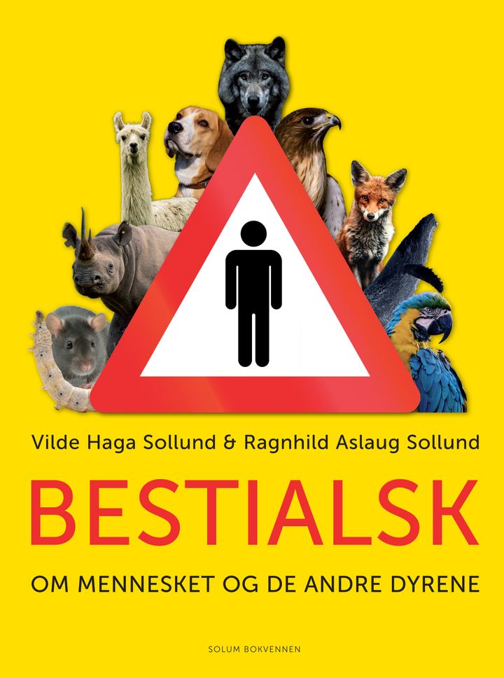Bestialsk: om mennesket og de andre dyrene