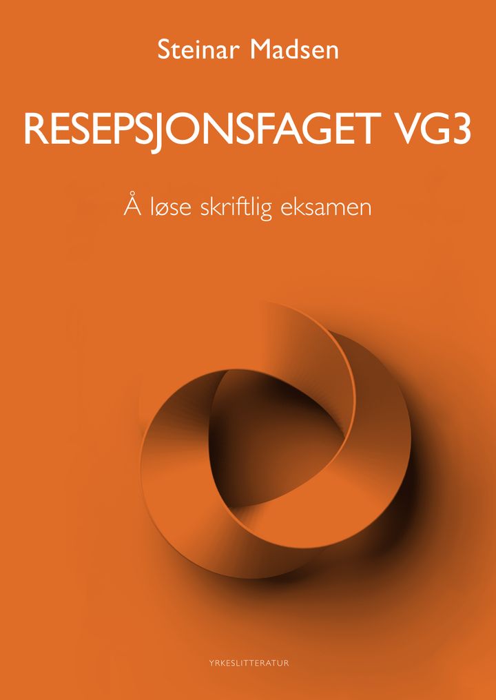 Resepsjonsfaget vg3: Å løse skriftlig eksamen