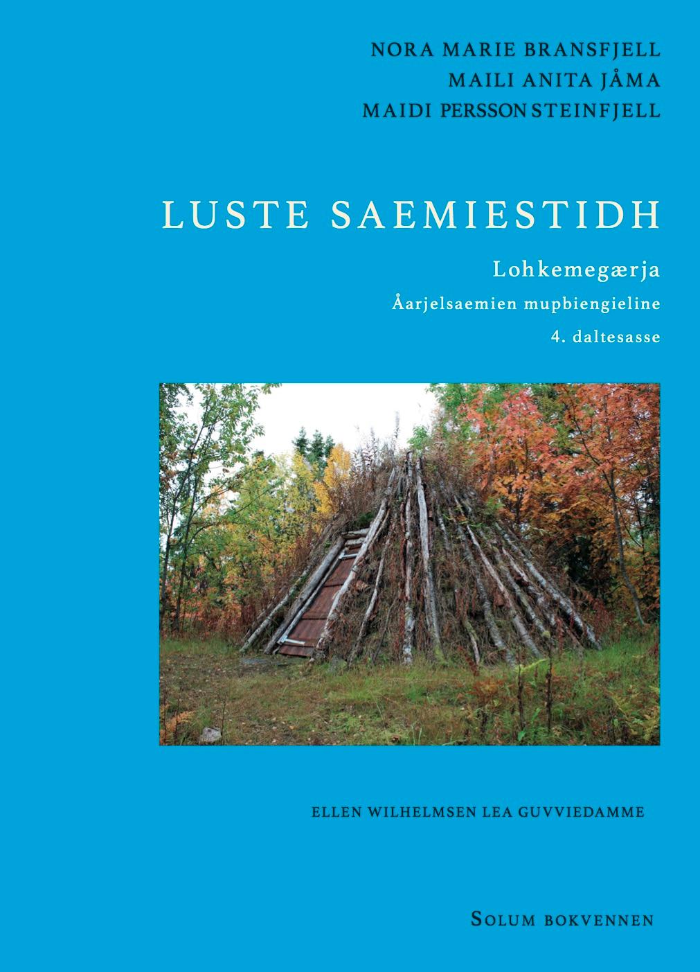 Luste saemiestidh: lohkemegærja : åarjelsaemien mupbiengieline : 4. daltesasse