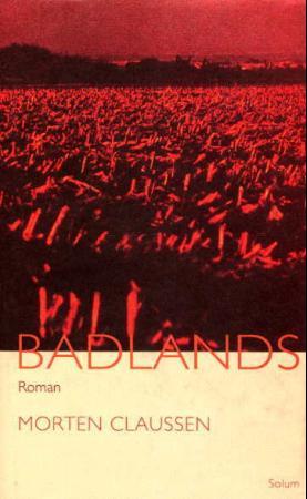 Badlands: roman