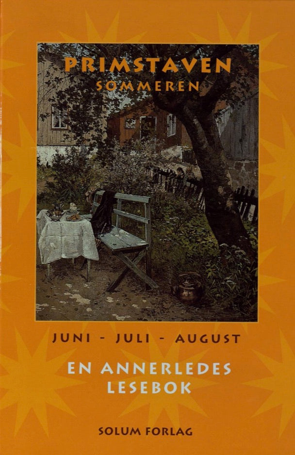 Primstaven - sommeren: juni, juli, august: en annerledes lesebok