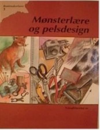 Buntmakerlære 3: mønsterlære og pelsdesign