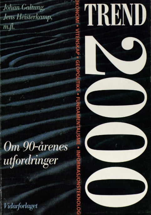 Trend 2000: om 90-årenes utfordringer