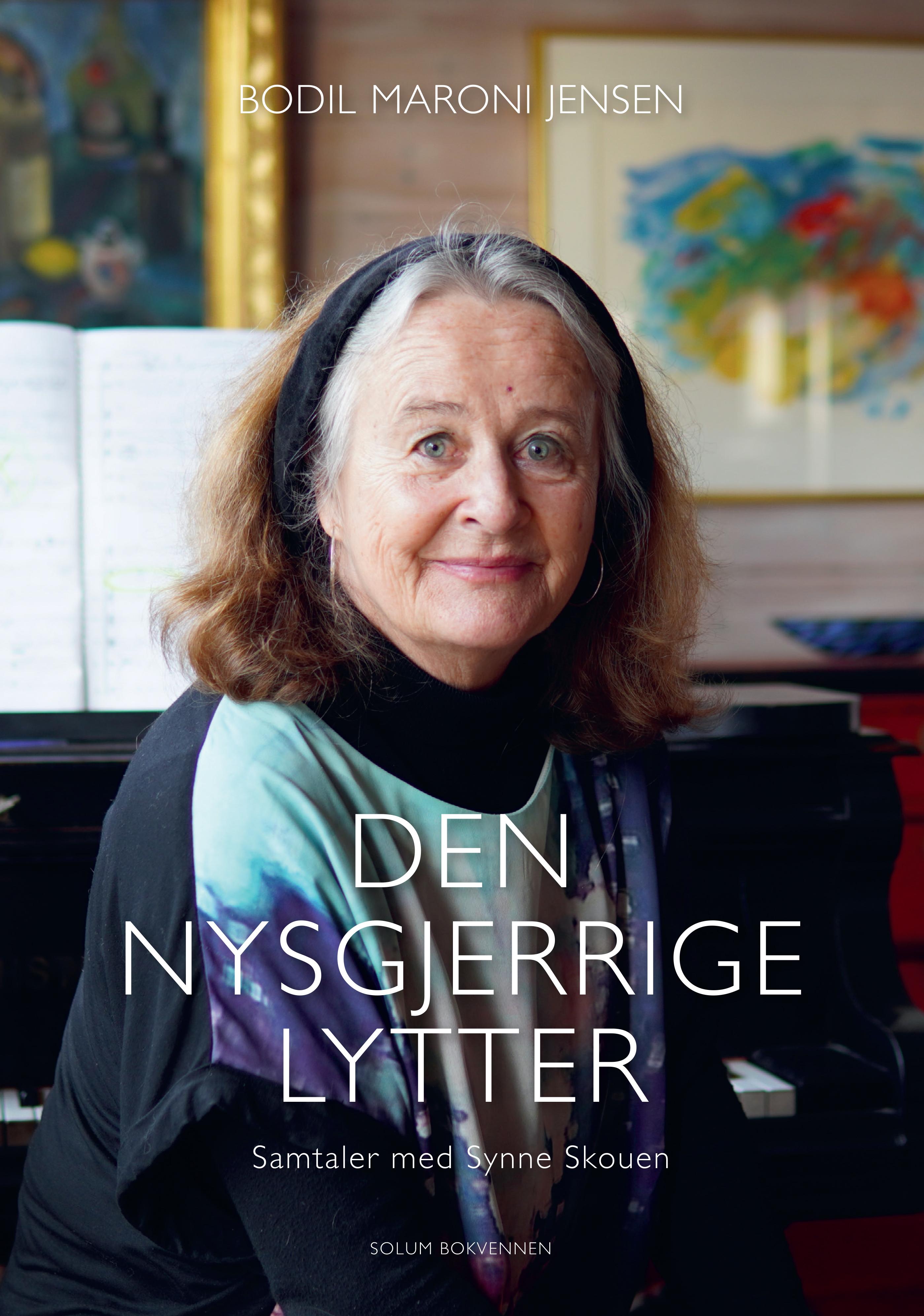 Den nysgjerrige lytter: fra Arbeiderbladet til Facebook : samtaler med Synne Skouen