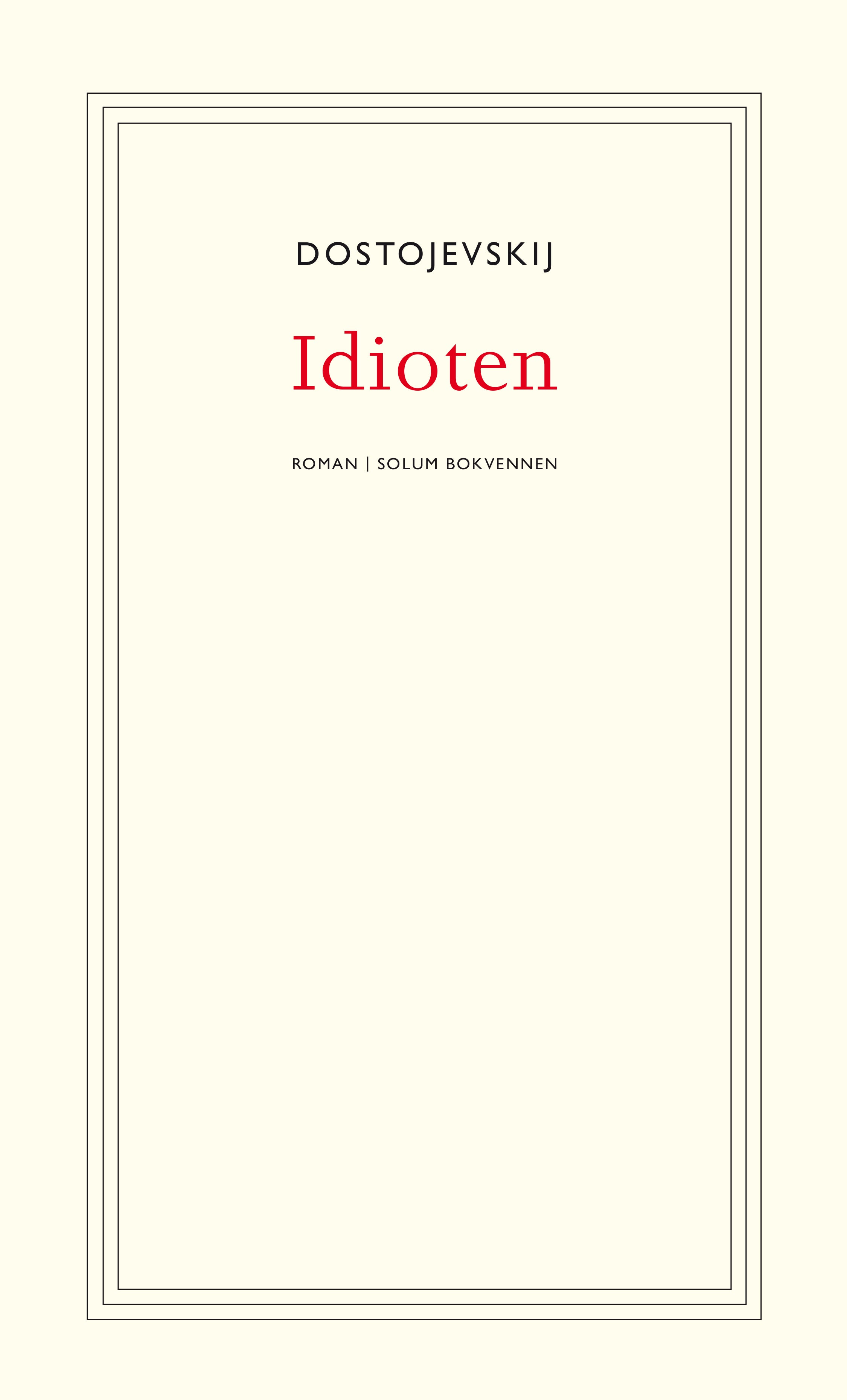 Idioten