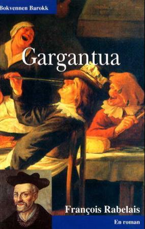Gargantua: en roman