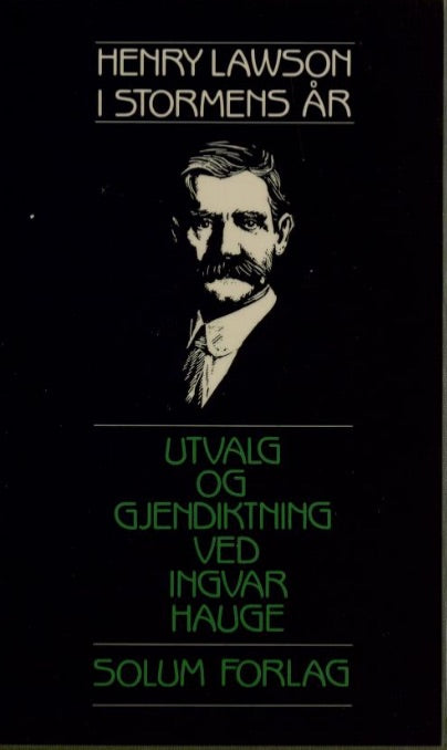 I stormens år: utvalg og gjendiktning ved Ingvar Hauge