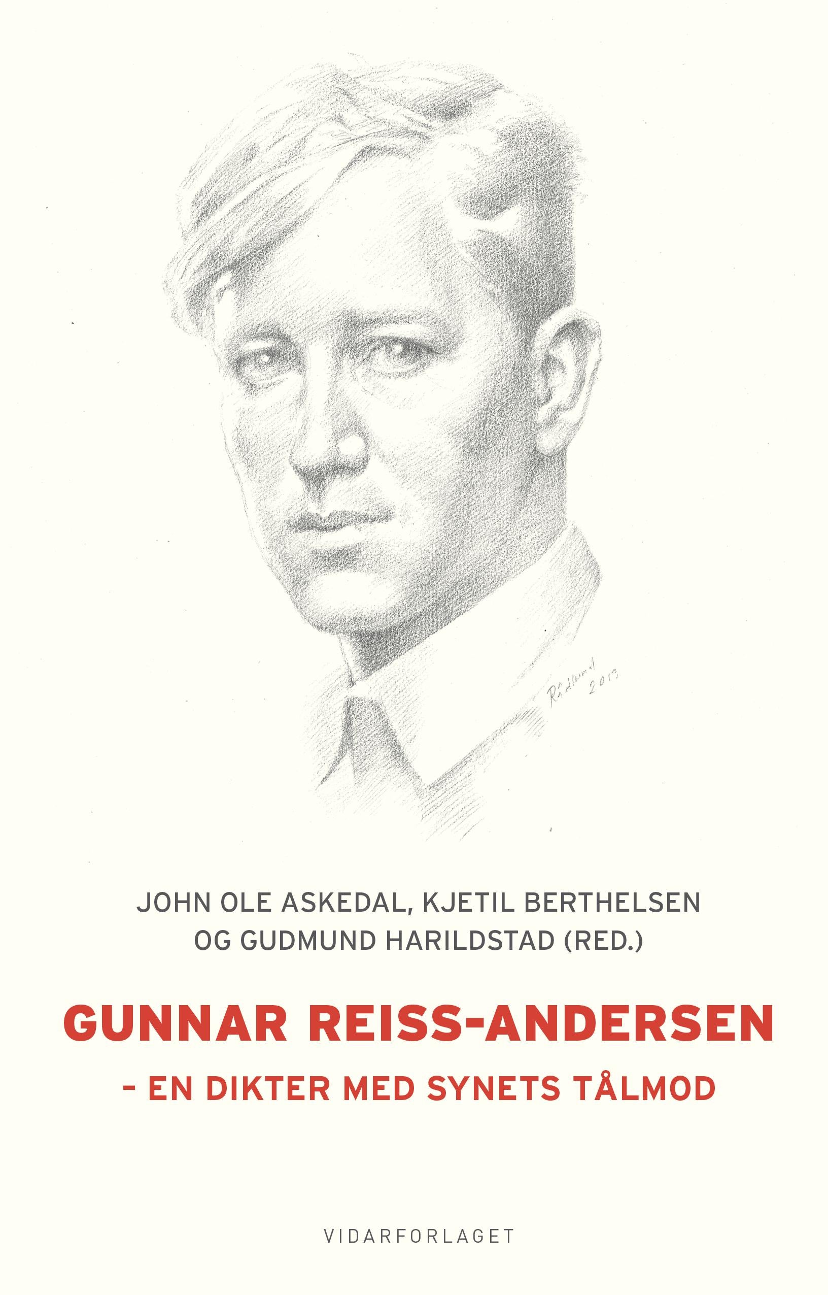 Gunnar Reiss-Andersen: en dikter med synets tålmod